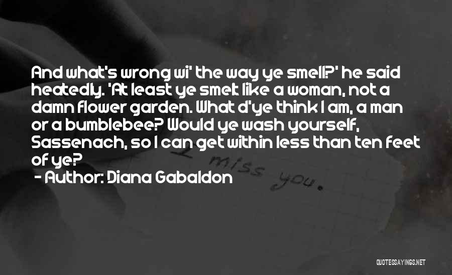 I Am Like A Flower Quotes By Diana Gabaldon