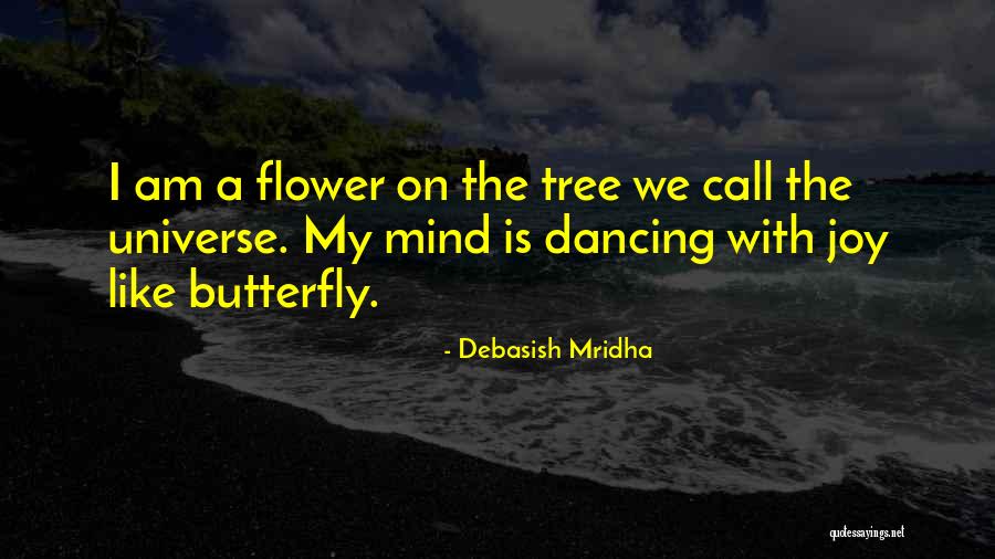 I Am Like A Quotes By Debasish Mridha I Am Like A Quotes By Debasish Mridha