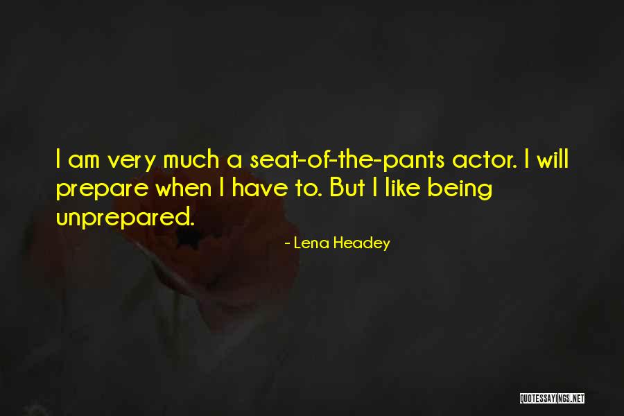 I Am Like A Quotes By Lena Headey