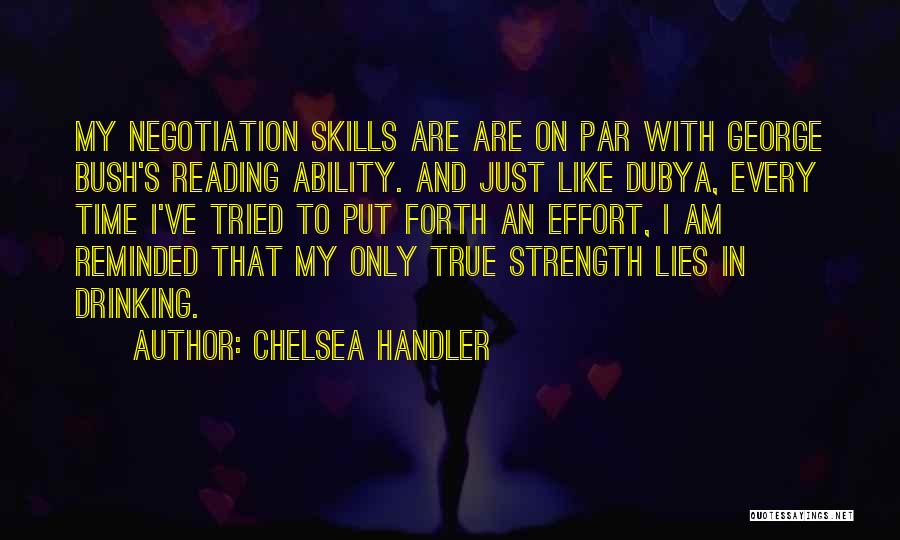 I Am Like That Quotes By Chelsea Handler