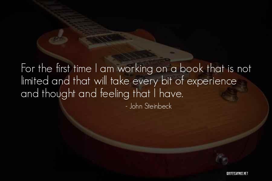 I Am Limited Quotes By John Steinbeck I Am Limited Quotes By John Steinbeck