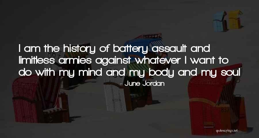I Am Limitless Quotes By June Jordan I Am Limitless Quotes By June Jordan