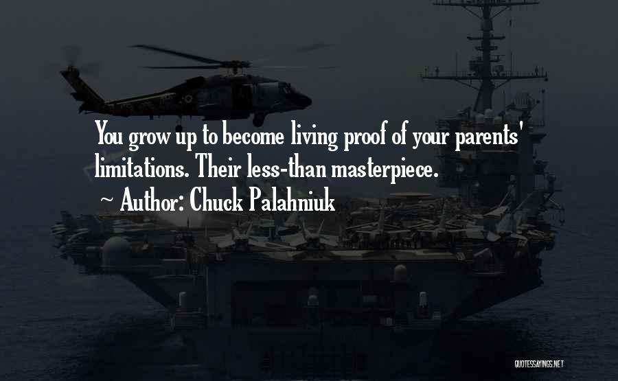 I Am Living Proof Quotes By Chuck Palahniuk