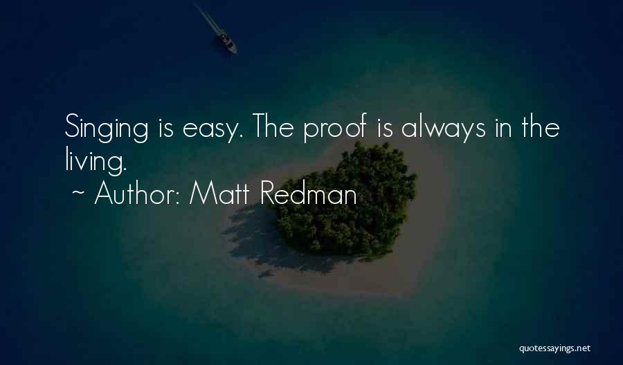 I Am Living Proof Quotes By Matt Redman