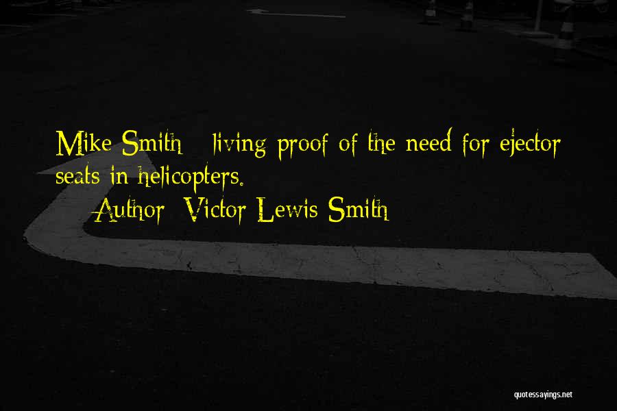 I Am Living Proof Quotes By Victor Lewis-Smith