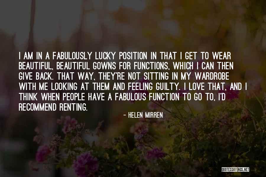 I Am Looking Quotes By Helen Mirren