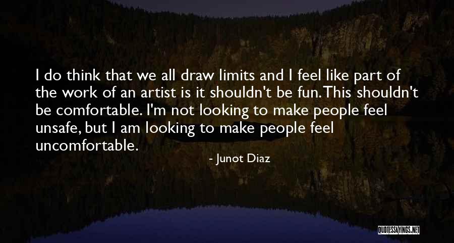 I Am Looking Quotes By Junot Diaz