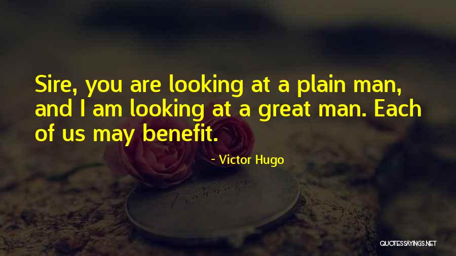 I Am Looking Quotes By Victor Hugo