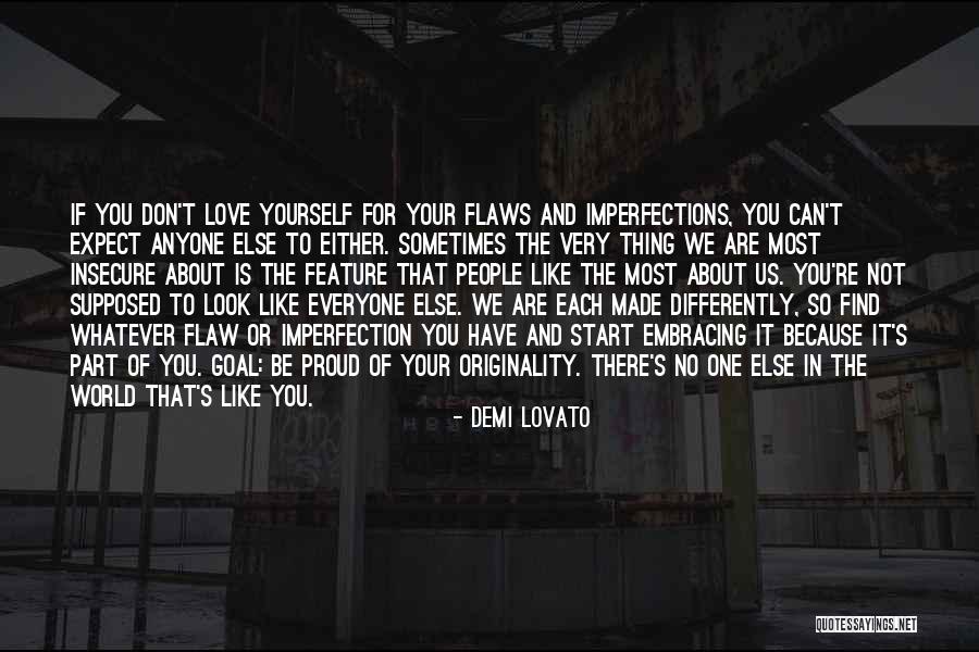 I Am Made Of Flaws Quotes By Demi Lovato