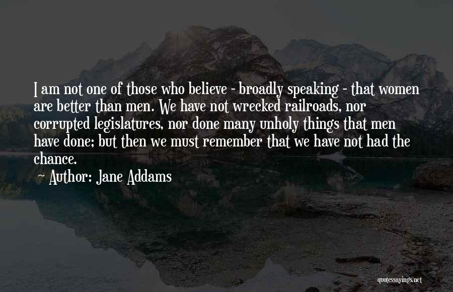 I Am Many Things Quotes By Jane Addams