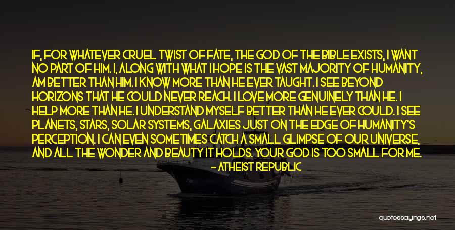 I Am Me And I Love Myself Quotes By Atheist Republic