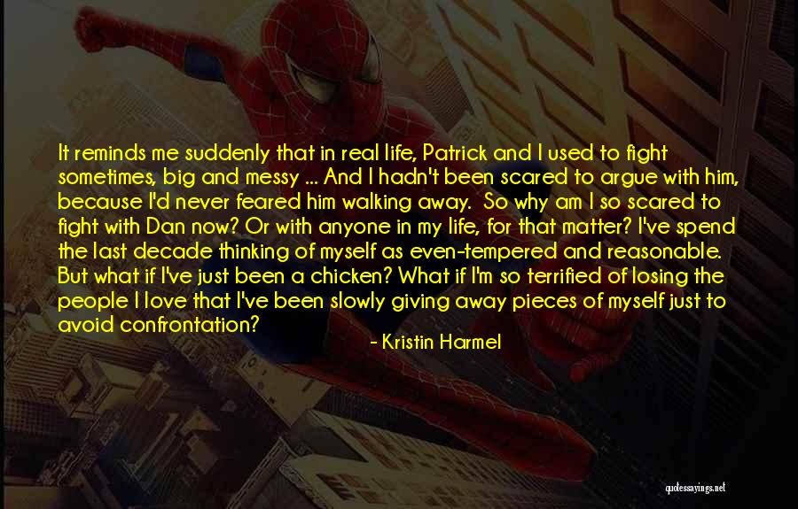 I Am Me And I Love Myself Quotes By Kristin Harmel I Am Me And I Love Myself Quotes By Kristin Harmel