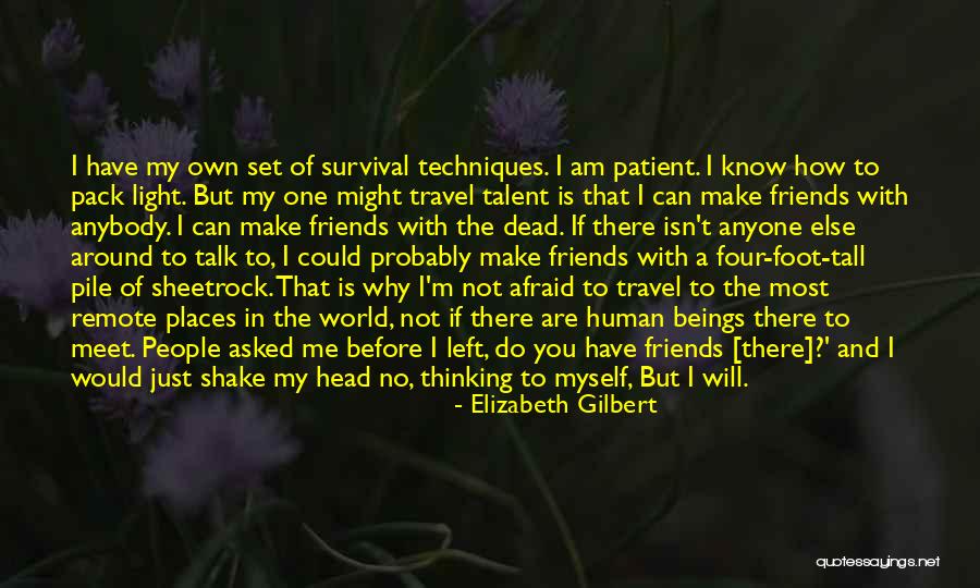 I Am Me And No One Else Quotes By Elizabeth Gilbert I Am Me And No One Else Quotes By Elizabeth Gilbert