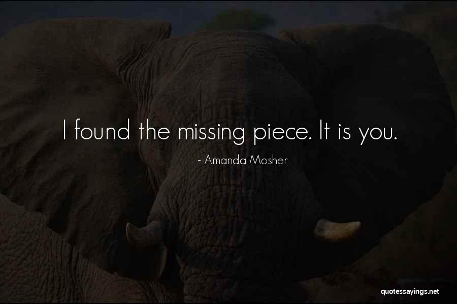 I Am Missing My Love Quotes By Amanda Mosher I Am Missing My Love Quotes By Amanda Mosher