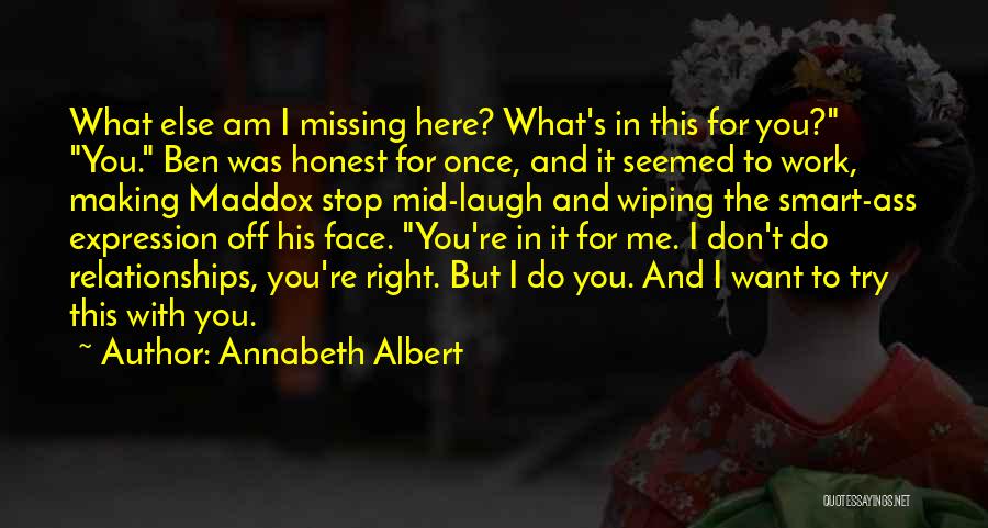 I Am Missing You Quotes By Annabeth Albert