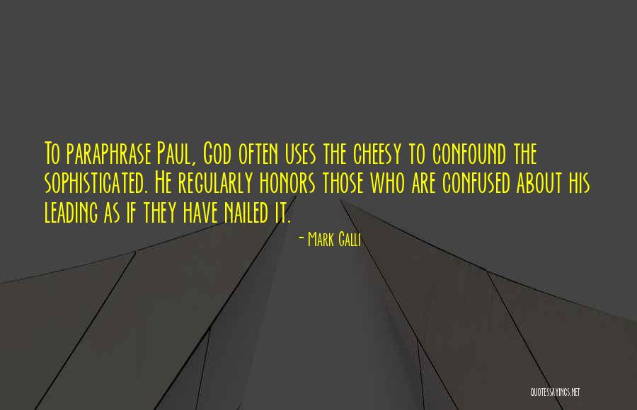 I Am More Confused Than Quotes By Mark Galli I Am More Confused Than Quotes By Mark Galli