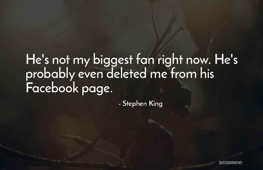 I Am My Biggest Fan Quotes By Stephen King I Am My Biggest Fan Quotes By Stephen King