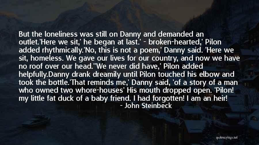 I Am My Only Friend Quotes By John Steinbeck