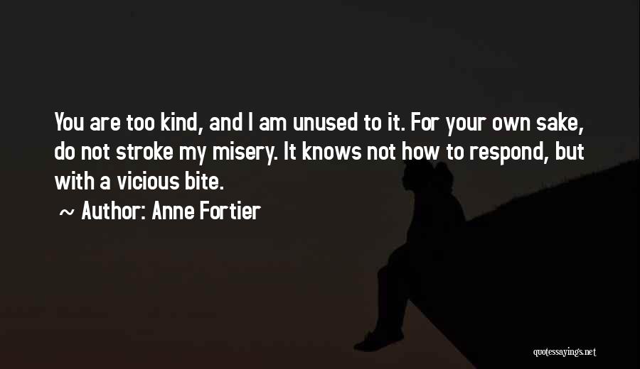 I Am My Own Company Quotes By Anne Fortier