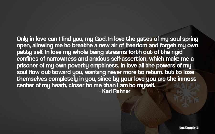 I Am My Own Self Quotes By Karl Rahner I Am My Own Self Quotes By Karl Rahner