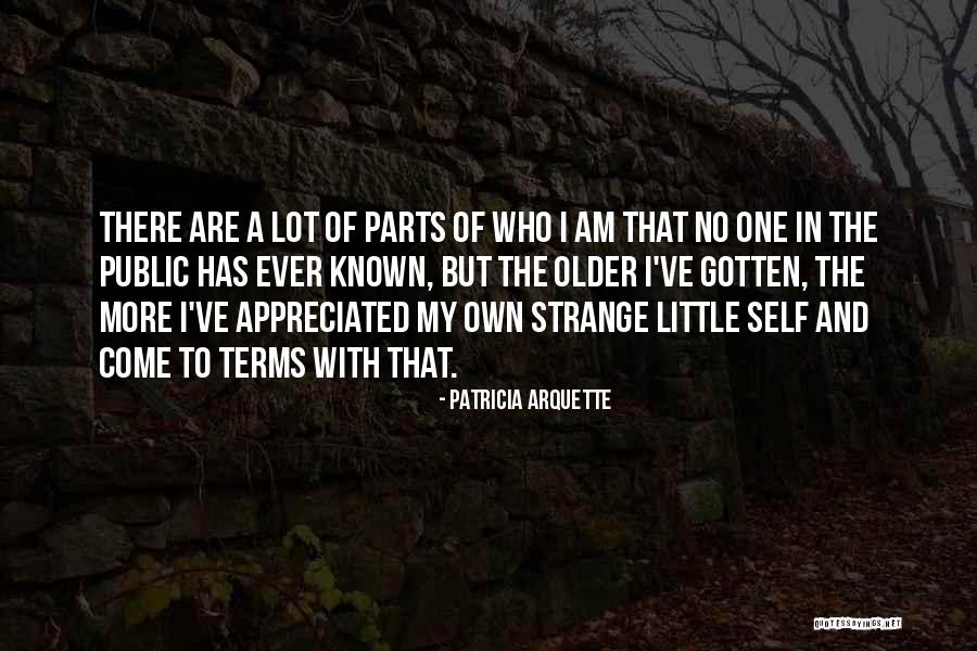 I Am My Own Self Quotes By Patricia Arquette I Am My Own Self Quotes By Patricia Arquette