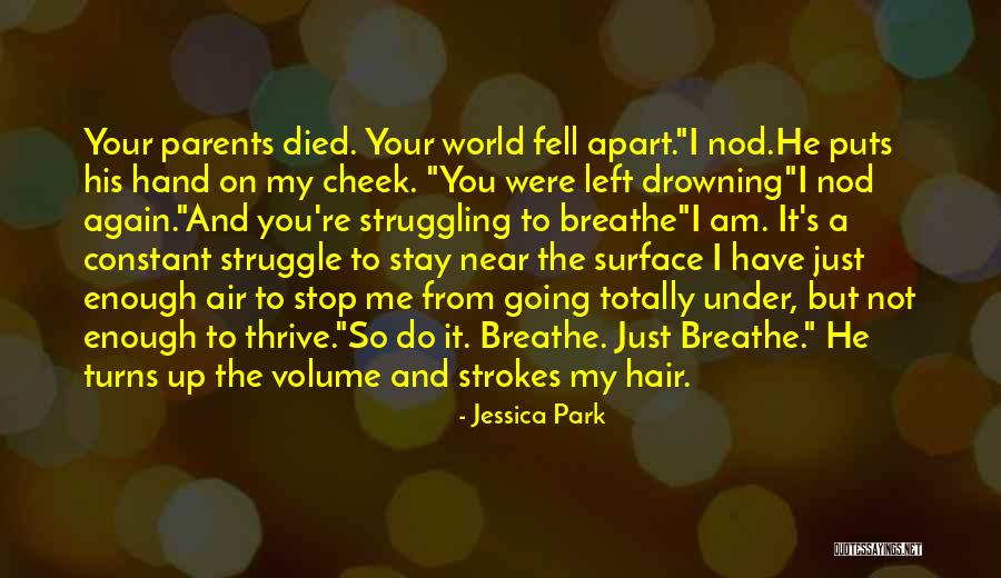 I Am Near You Quotes By Jessica Park I Am Near You Quotes By Jessica Park