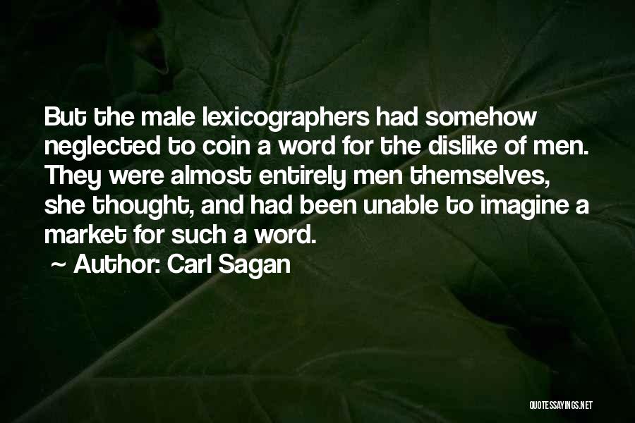 I Am Neglected Quotes By Carl Sagan
