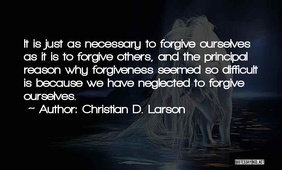 I Am Neglected Quotes By Christian D. Larson