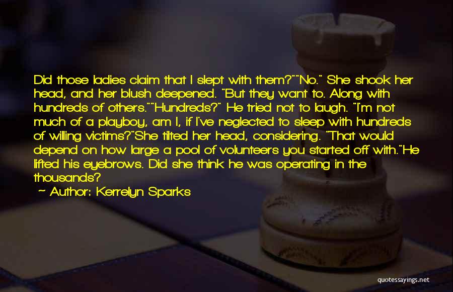 I Am Neglected Quotes By Kerrelyn Sparks