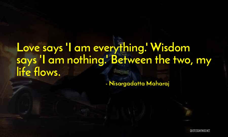 I Am Nisargadatta Quotes By Nisargadatta Maharaj I Am Nisargadatta Quotes By Nisargadatta Maharaj