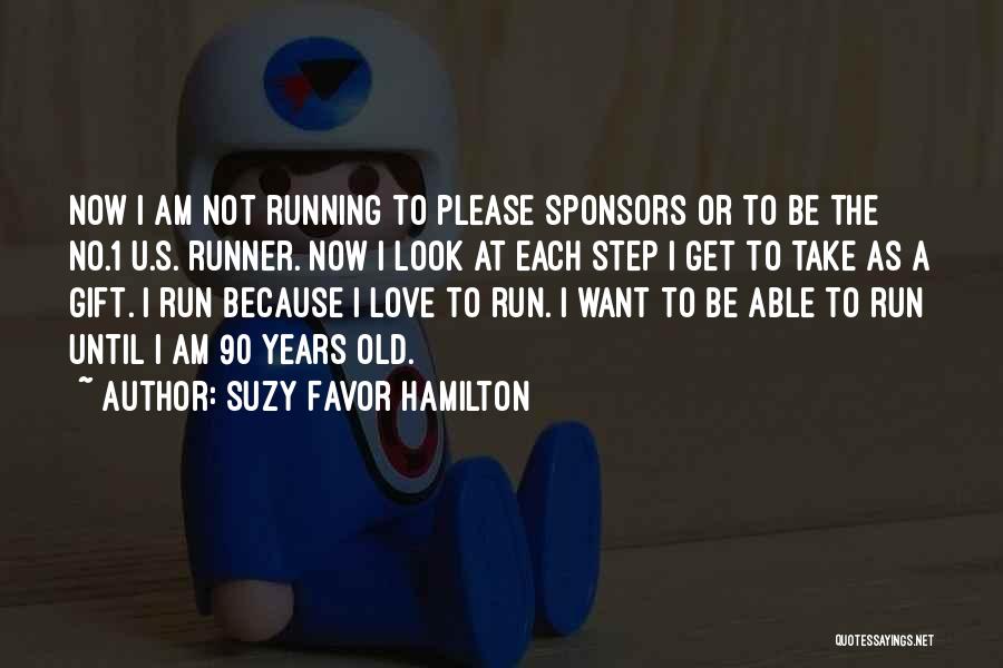 I Am No 1 Quotes By Suzy Favor Hamilton