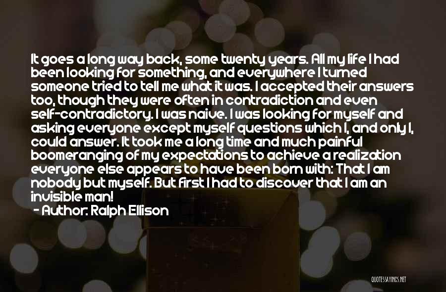 I Am Nobody But Myself Quotes By Ralph Ellison