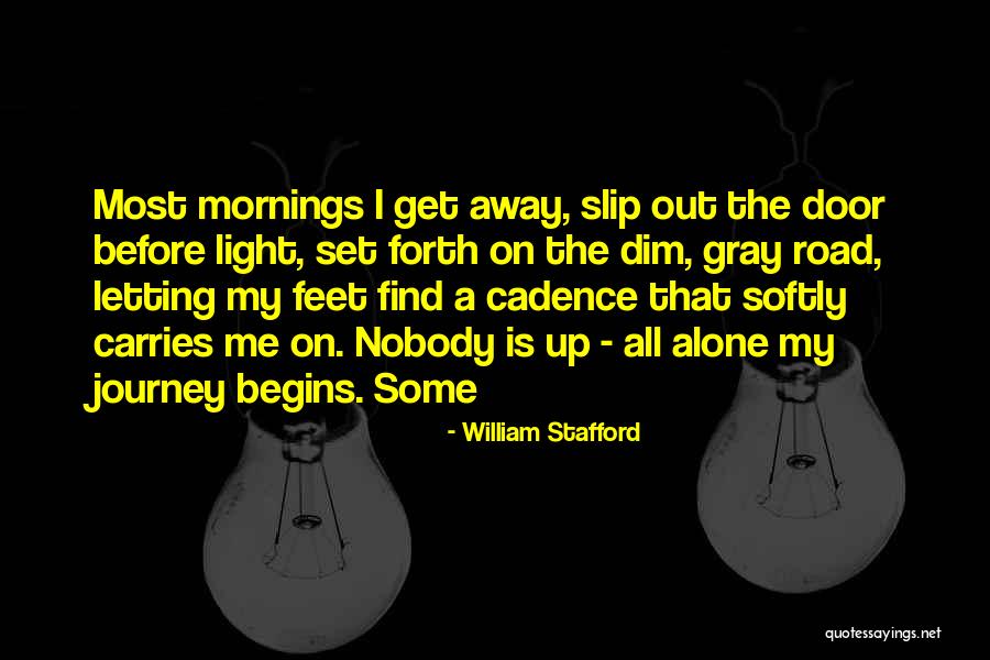 I Am Nobody But Myself Quotes By William Stafford