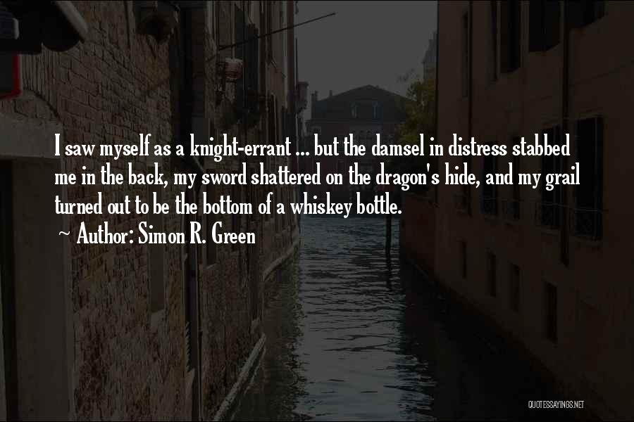 I Am Not A Damsel In Distress Quotes By Simon R. Green
