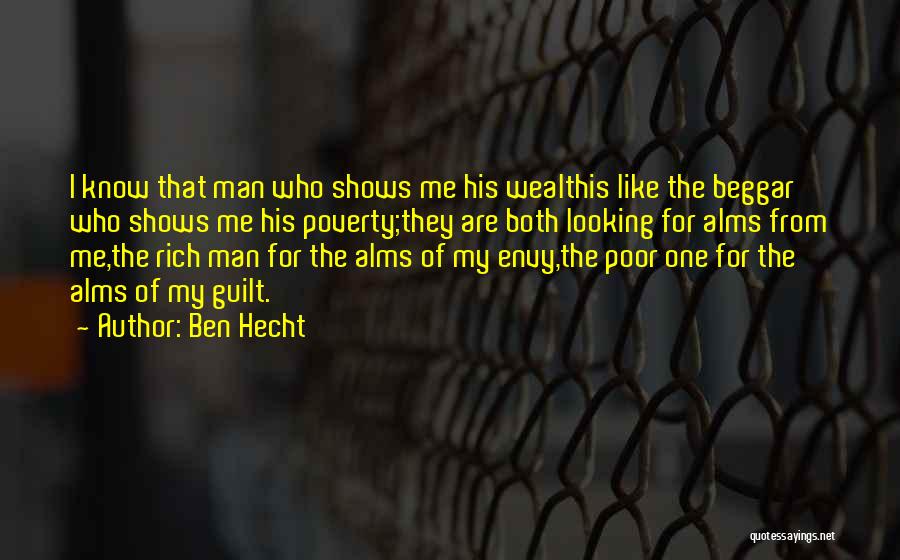 I Am Not A Rich Man Quotes By Ben Hecht