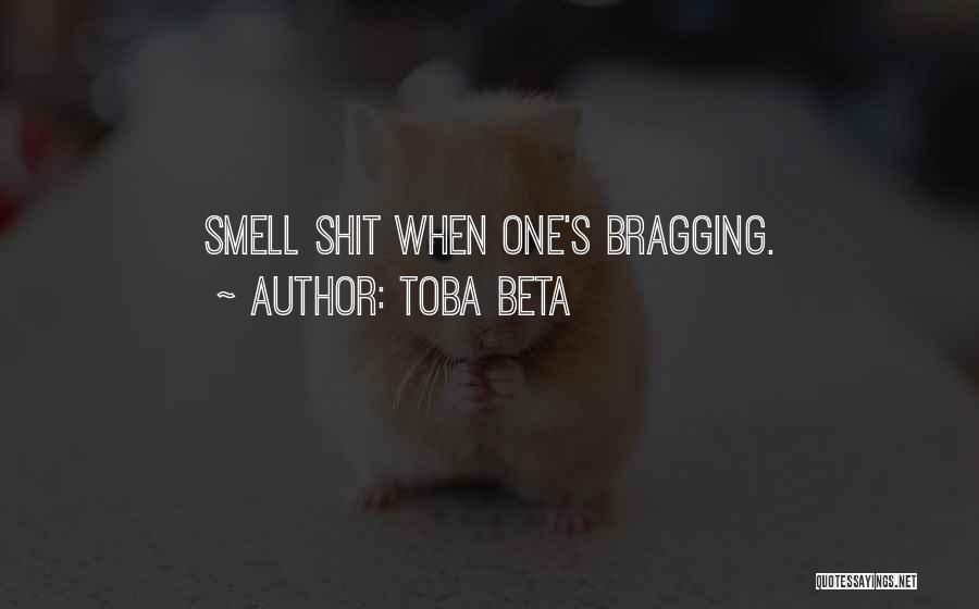 I Am Not A Snob Quotes By Toba Beta