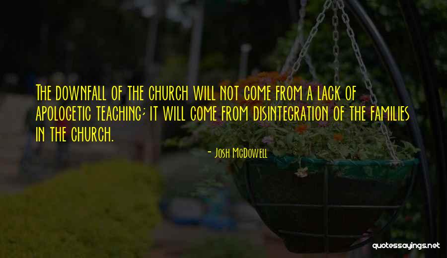 I Am Not Apologetic Quotes By Josh McDowell I Am Not Apologetic Quotes By Josh McDowell