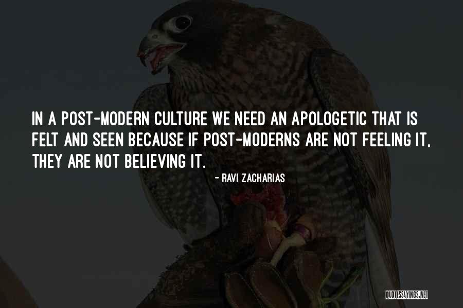I Am Not Apologetic Quotes By Ravi Zacharias I Am Not Apologetic Quotes By Ravi Zacharias
