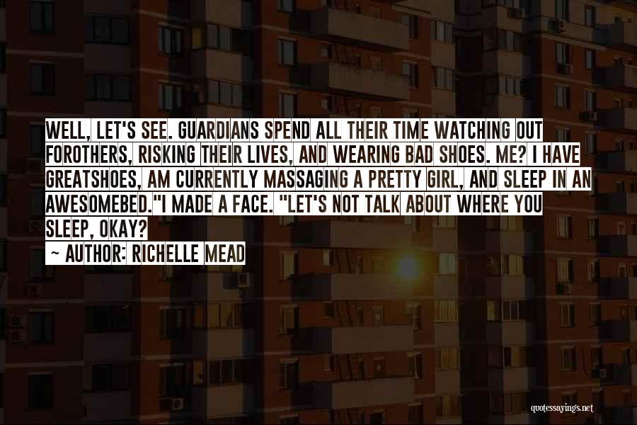 I Am Not Awesome Quotes By Richelle Mead