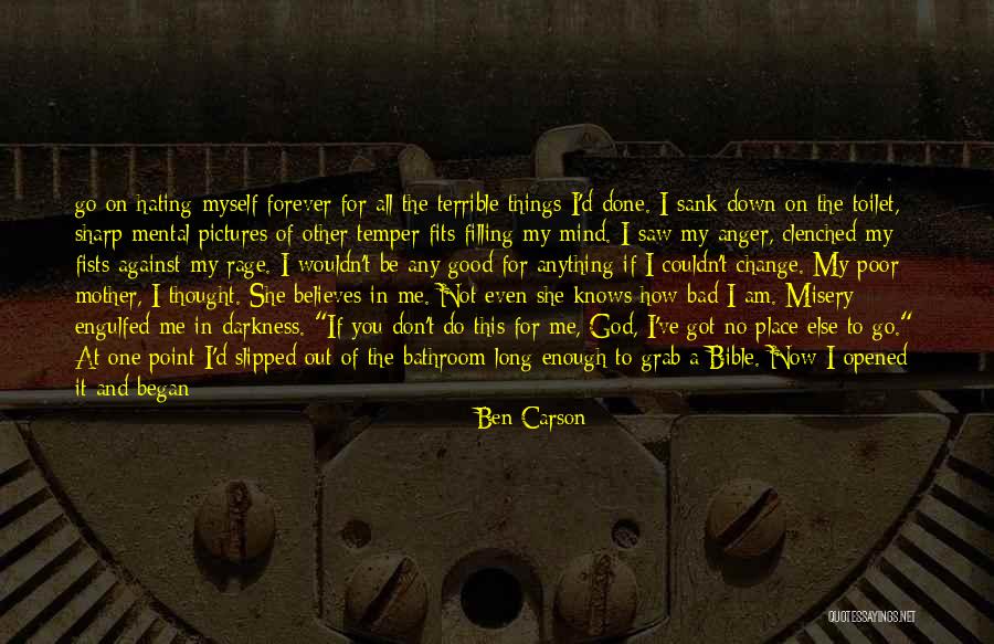 I Am Not Bad Quotes By Ben Carson I Am Not Bad Quotes By Ben Carson