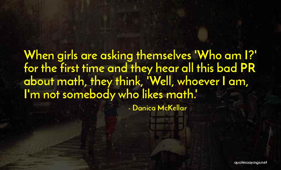 I Am Not Bad Quotes By Danica McKellar I Am Not Bad Quotes By Danica McKellar