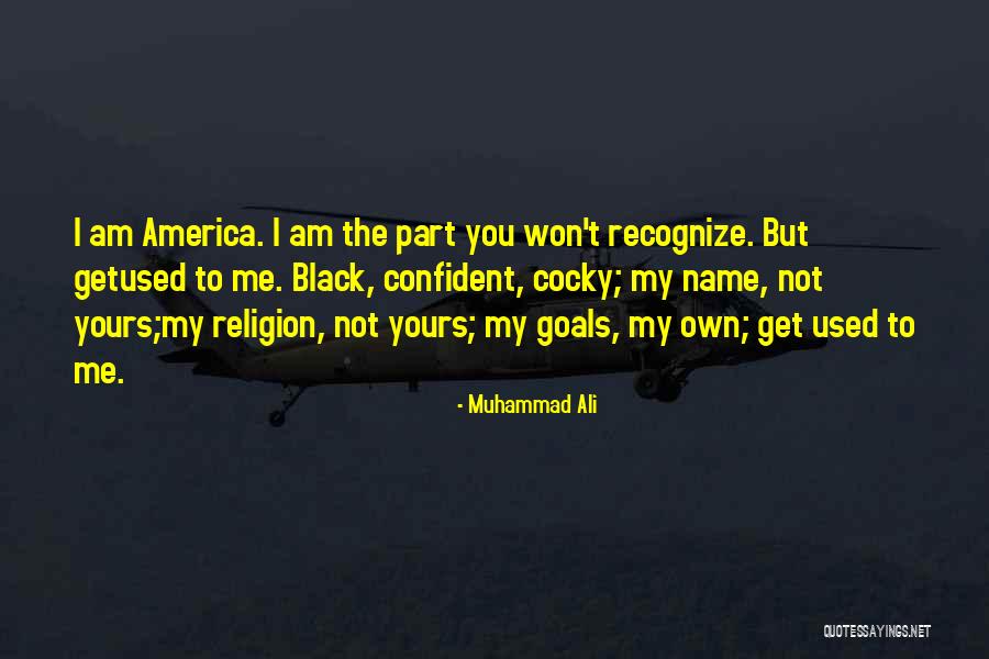 I Am Not Black Quotes By Muhammad Ali I Am Not Black Quotes By Muhammad Ali