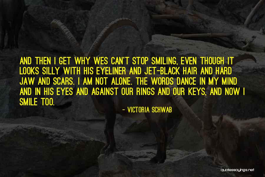 I Am Not Black Quotes By Victoria Schwab I Am Not Black Quotes By Victoria Schwab