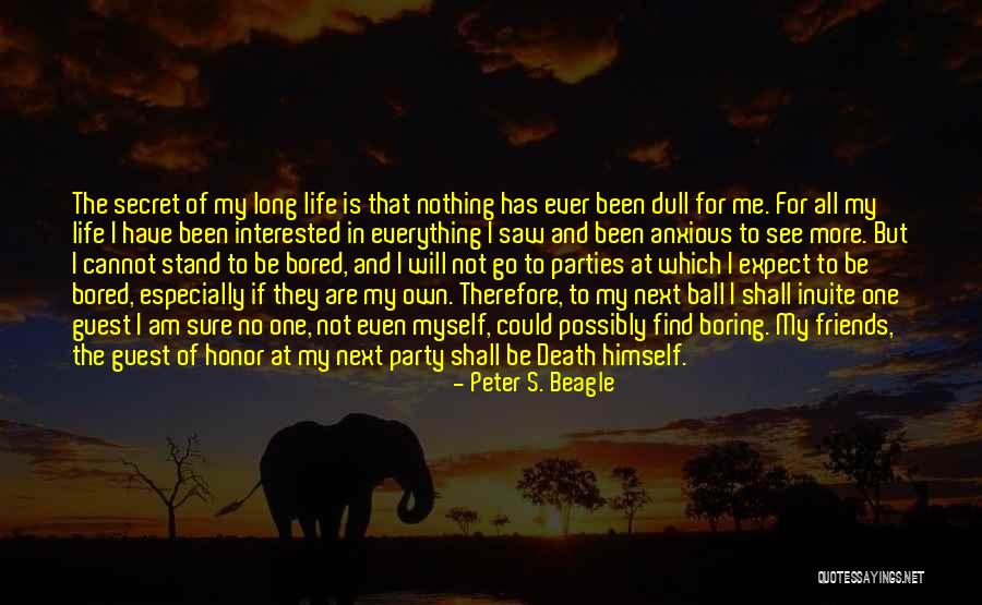 I Am Not Boring Quotes By Peter S. Beagle I Am Not Boring Quotes By Peter S. Beagle