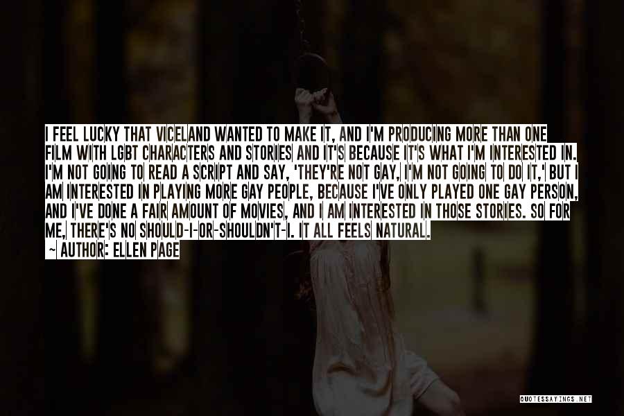 I Am Not Fair Quotes By Ellen Page