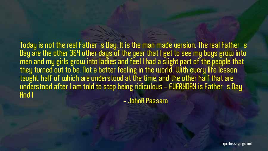 I Am Not Feeling Good Quotes By JohnA Passaro