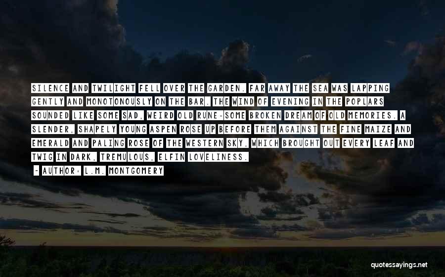 I Am Not Fine Without You Quotes By L.M. Montgomery