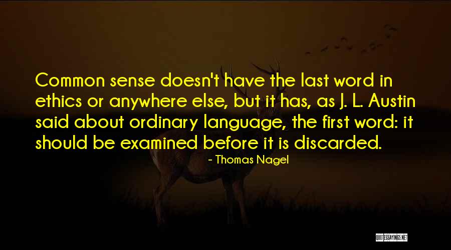 I Am Not Going Anywhere Quotes By Thomas Nagel I Am Not Going Anywhere Quotes By Thomas Nagel