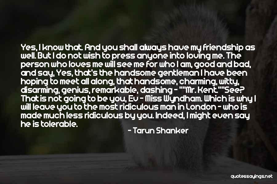 I Am Not Handsome But Quotes By Tarun Shanker I Am Not Handsome But Quotes By Tarun Shanker
