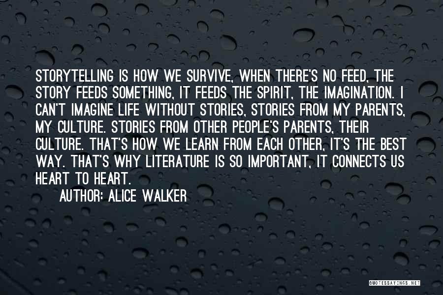 I Am Not Important In Your Life Quotes By Alice Walker